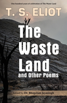 Paperback The Waste Land and Other Poems: Celebrating One Hundred Years of The Waste Land Book