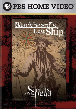 DVD Secrets of the Dead: Blackbeard's Lost Ship Book
