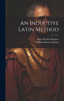 Hardcover An Inductive Latin Method Book