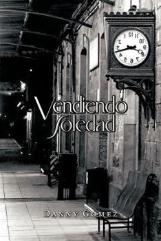 Paperback Vendiendo Soledad [Spanish] Book