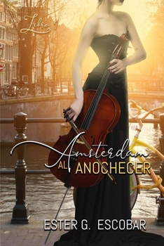 Paperback Amsterdam al anochecer [Spanish] Book