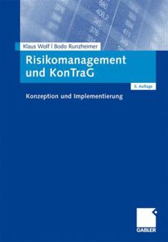 Paperback Risikomanagement Und Kontrag: Konzeption Und Implementierung [German] Book