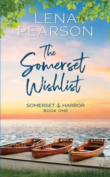 Paperback The Somerset Wishlist (Somerset Harbor Series) Book