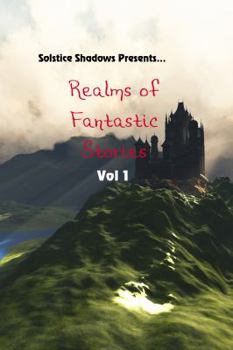 Paperback Realms of Fantastic Stories Vol. 1 Book