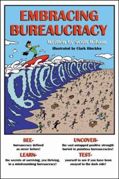 Paperback Embracing Bureaucracy Book
