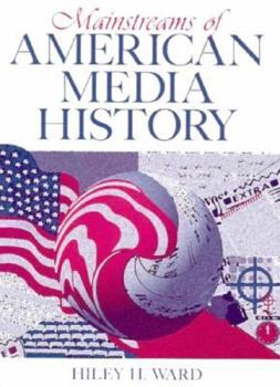 Paperback Mainstreams of American Media History Book