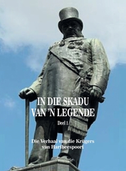 Hardcover In Die Skadu Van 'n Legende: Deel 1 Book