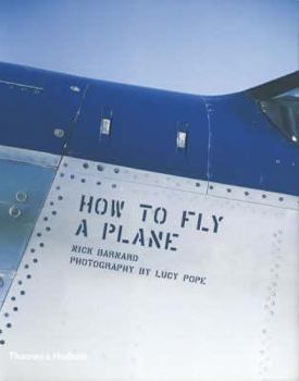 Hardcover How to Fly a Plane. Nick Barnard Book