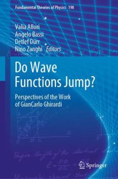 Hardcover Do Wave Functions Jump?: Perspectives of the Work of Giancarlo Ghirardi Book