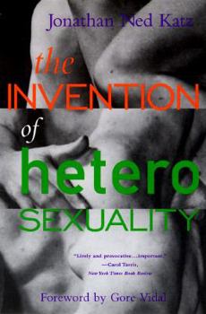 Mass Market Paperback The Invention of Heterosexuality Book