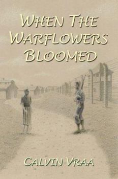 Paperback When the Warflowers Bloomed Book