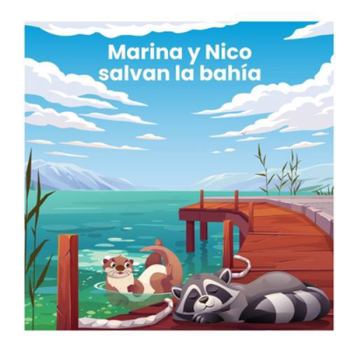 Paperback Marina y Nico salvan la bahía [Spanish] Book