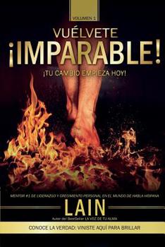 Paperback ¡Vuélvete Imparable! Volumen I [Spanish] Book