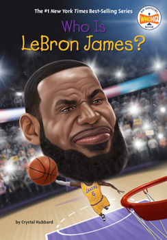 Who Is LeBron James? - Book  of the Who Was . . . ? Series