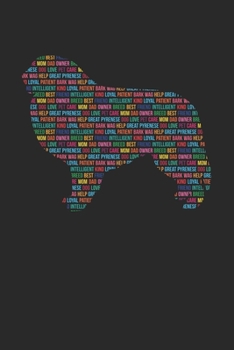 Great Pyrenese Journal - Great Pyrenese Notebook 'Word Cloud' - Gift for Great Pyrenese Lovers: Unruled Blank Journey Diary, 110 page, Lined, 6x9 (15.2 x 22.9 cm)