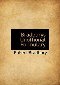 Hardcover Bradburys Unoffional Formulary Book