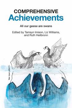 Paperback Comprehensive Achievements: All Our Geese Are Swans Book