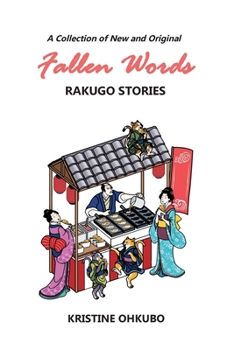 Paperback Fallen Words: A Collection of New and Original Rakugo Stories Book