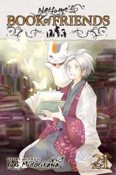 Natsume's Book of Friends, Vol. 21 - Book #21 of the Natsume's Book of Friends