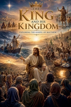 Paperback The King and His Kingdom Book