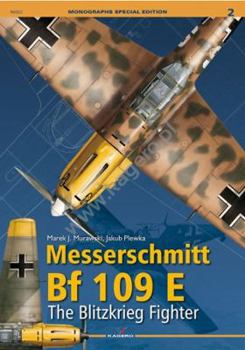 Paperback Messerschmitt Bf 109 E.: The Blitzkrieg Fighter Book