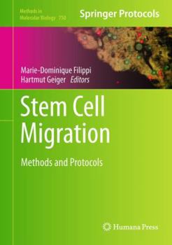 Hardcover Stem Cell Migration: Methods and Protocols Book