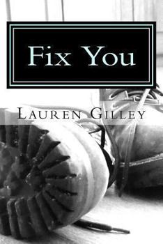 Fix You - Book #3 of the Walker Family