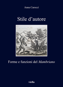 Stile d'Autore: Forme E Funzioni del Mambriano