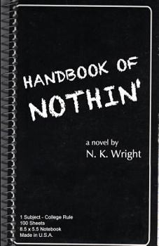 Paperback Handbook of Nothin' Book