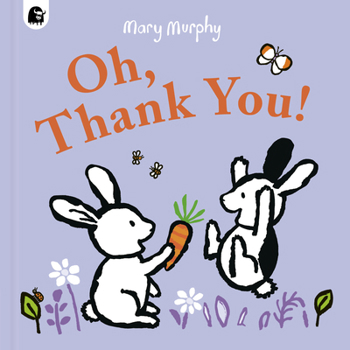 Hardcover Oh, Thank You! Book