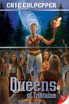 Queens of Tristaine - Book #4 of the Tristaine