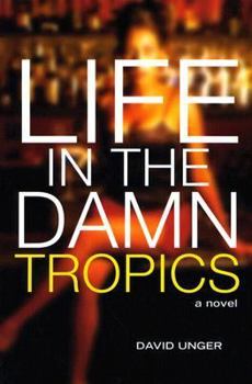 Paperback Life in the Damn Tropics Book