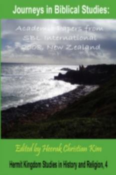 Journeys in Biblical Studies: Academic Papers from SBL International 2008, New Zealand