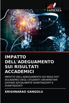Paperback Impatto Dell'adeguamento Sui Risultati Accademici [Italian] Book