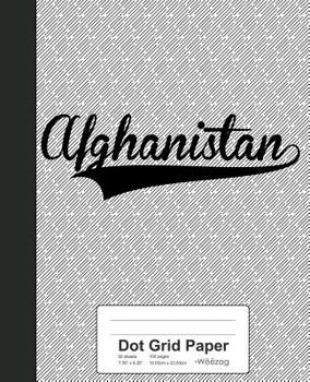Paperback Dot Grid Paper: AFGHANISTAN Notebook Book