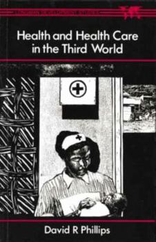 Paperback Health and Health Care in the Third World Book