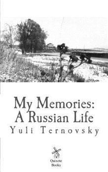 Paperback My Memories: A Russian Life Book