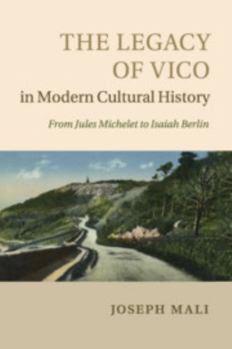 Paperback The Legacy of Vico in Modern Cultural History Book