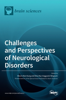 Hardcover Challenges and Perspectives of Neurological Disorders Book