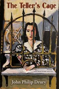 Paperback The Teller's Cage: Poems and Imaginary Movies Book