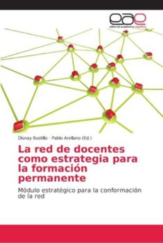 Paperback La red de docentes como estrategia para la formación permanente [Spanish] Book