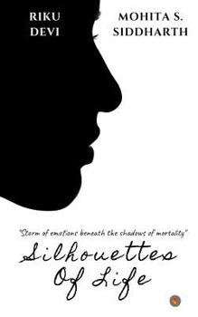 Paperback Silhouettes of Life Book
