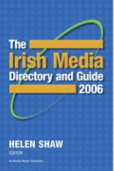 Paperback Irish Media Directory and Guide 2006, The Book