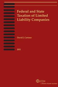 Paperback Federal and State Taxation of Limited Liability Companies, 2011 Book