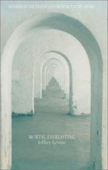 Paperback Mortal, Everlasting Book