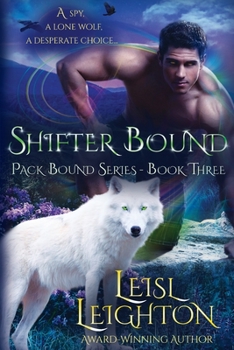 Paperback Shifter Bound: Pack Bound Series Book 3 Book