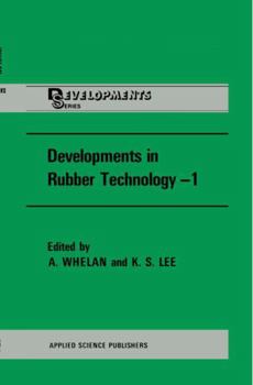 Hardcover Developments in Rubber Technology Book