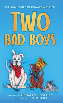 Hardcover Two Bad Boys Book