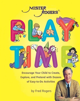 Paperback Mister Rogers' Playtime Book