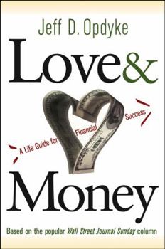 Hardcover Love & Money: A Life Guide for Financial Success Book